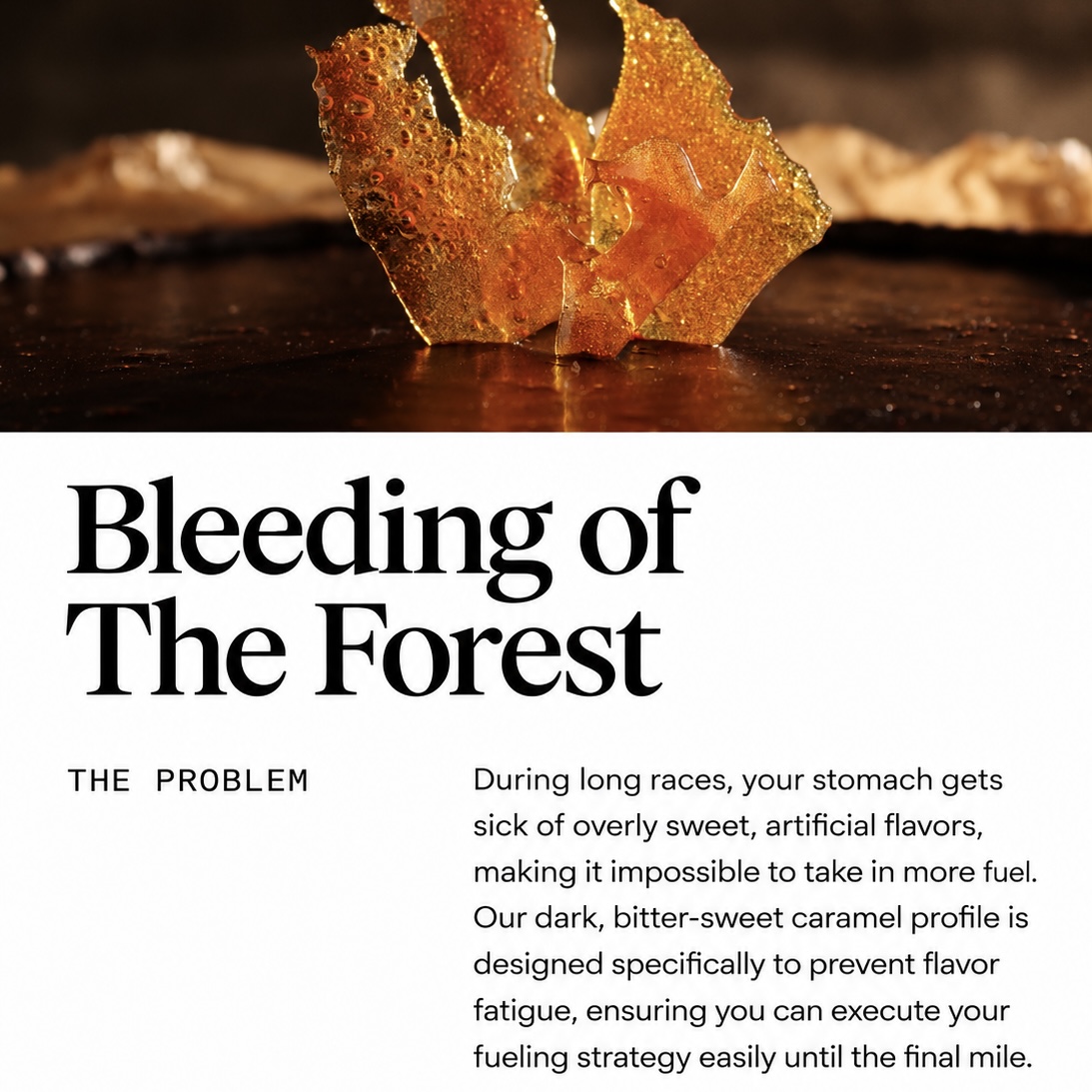 Bleeding of the Forest caramel flavour